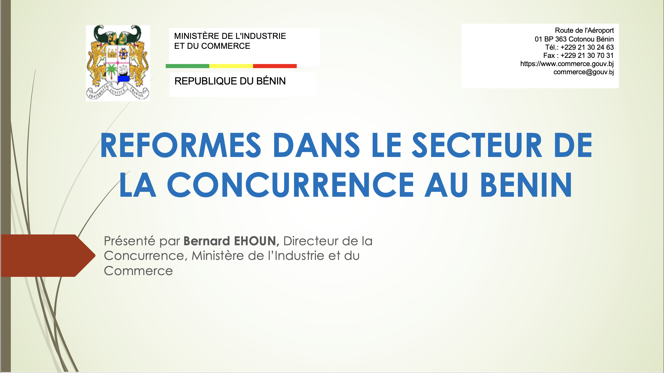 Réformes dans le secteur de la concurrence au Bénin